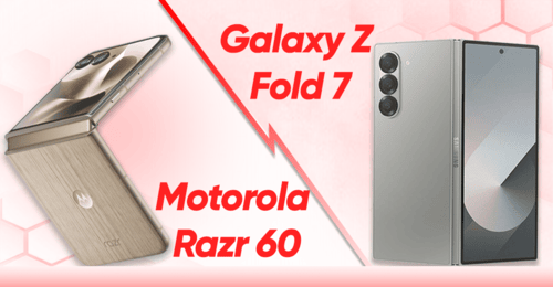 Motorola Razr 60 and Galaxy Z Fold 7 top foldable phones to watch